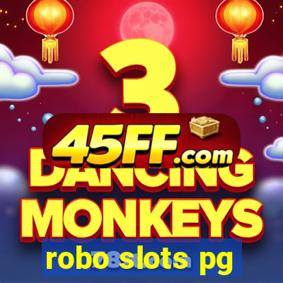 robo slots pg